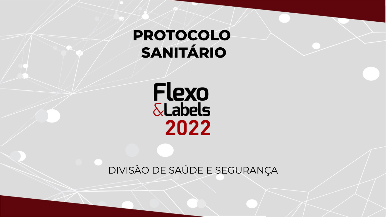 Protocolo Sanitário Flexo & Labels 2022