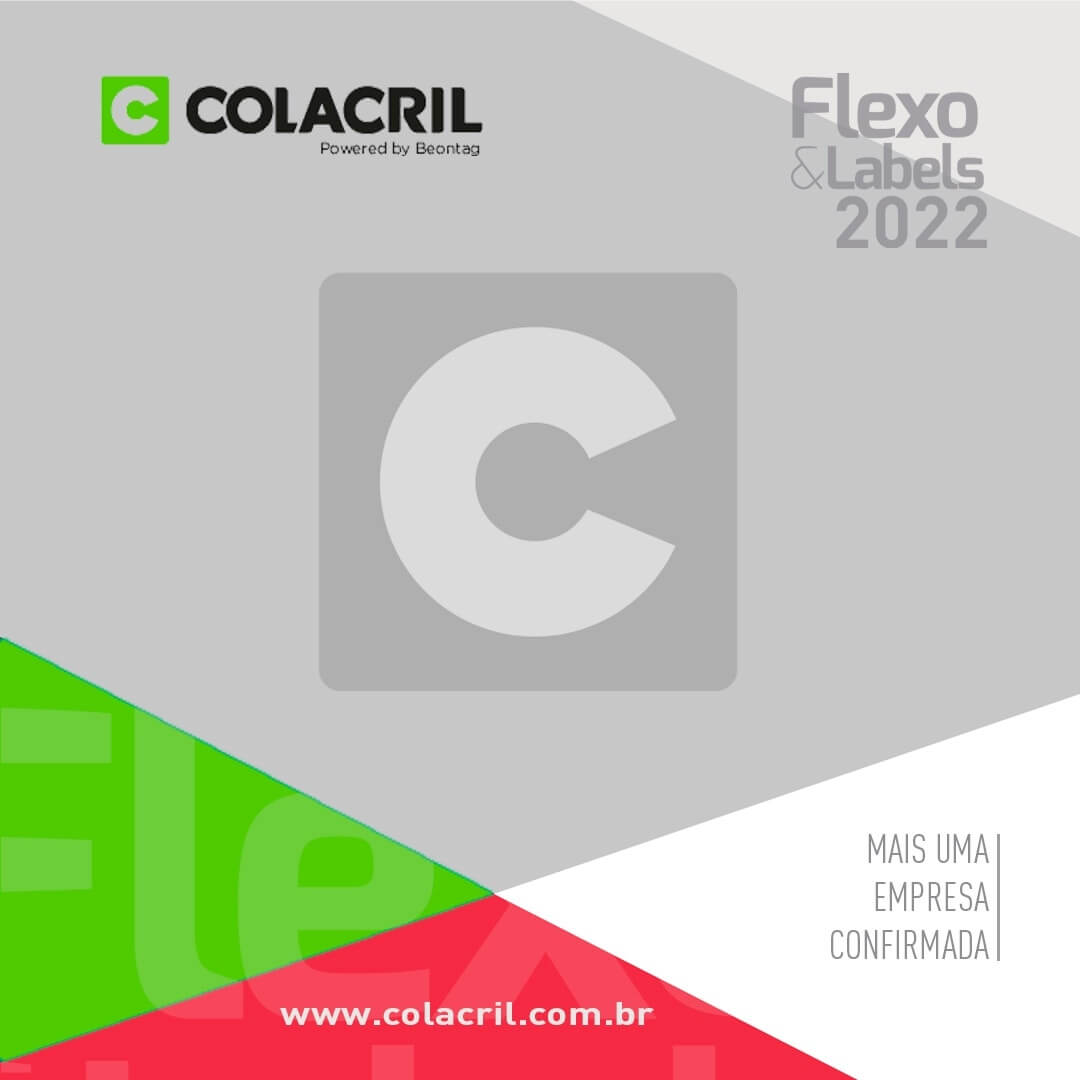 Colacril leva qualidade em soluções autoadesivas, filmes e substratos para a Flexo & Labels 2022